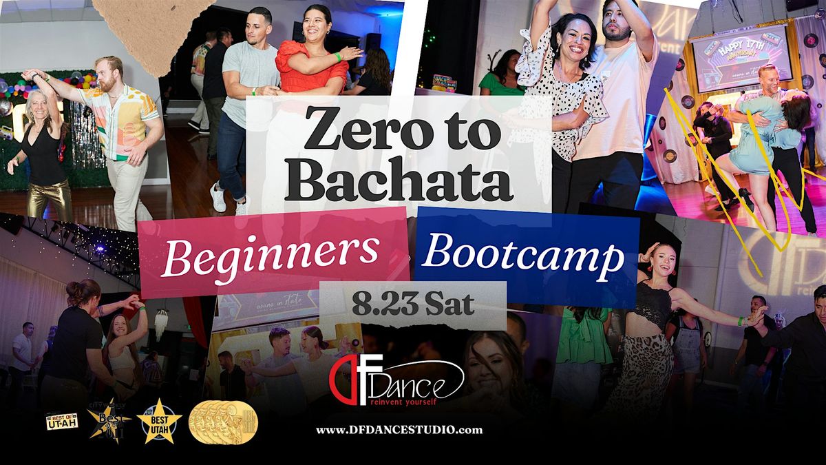 Zero to Bachata Bootcamp : Beginners welcome! No partner required!, 23 August | Event in South Salt Lake | AllEvents