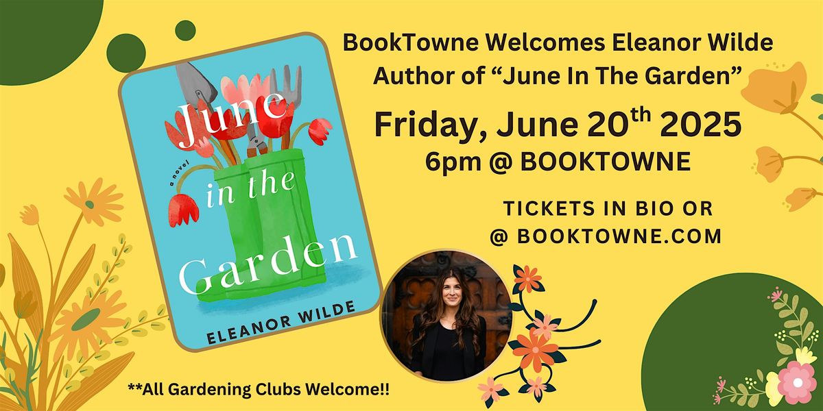 BookTowne Welcomes Eleanor Wilde, Author of June in the Garden, 20 June | Event in Manasquan | AllEvents