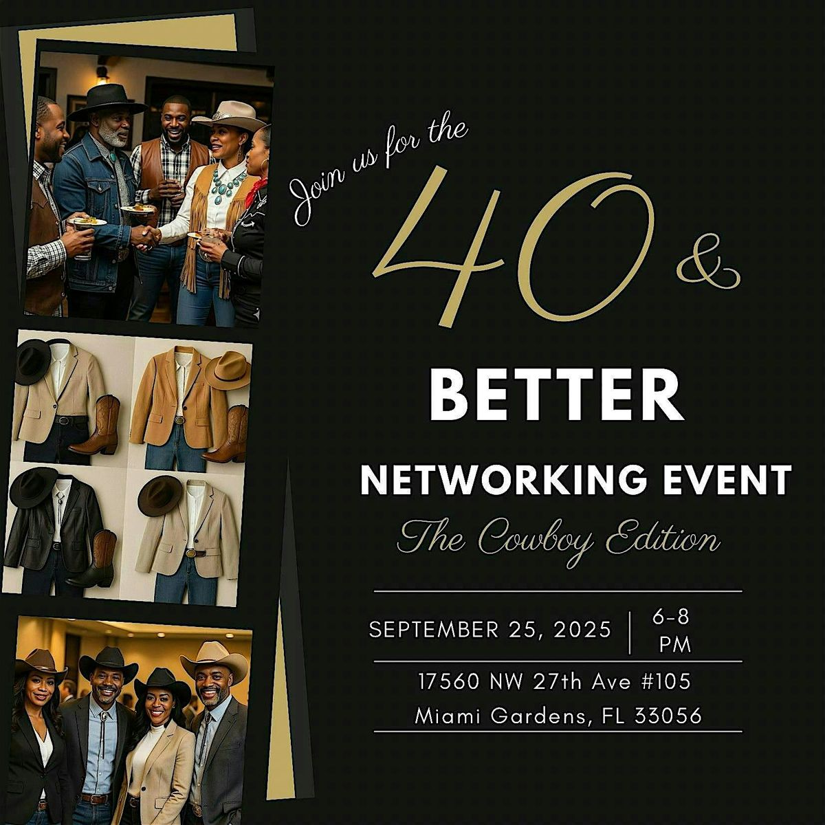 40 & Better Networking Event: The Cowboy Edition | Event in Miami Gardens | AllEvents