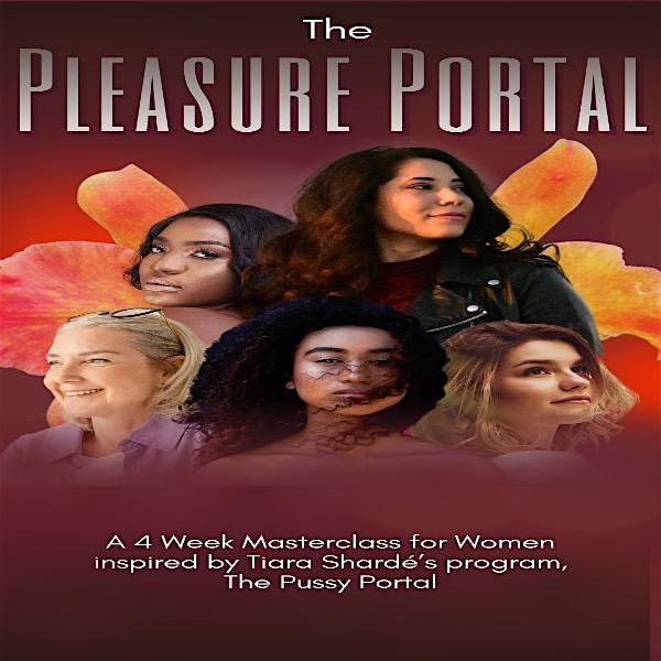 The Pleasure Portal 4 Week Masterclass | Event in Tulum | AllEvents