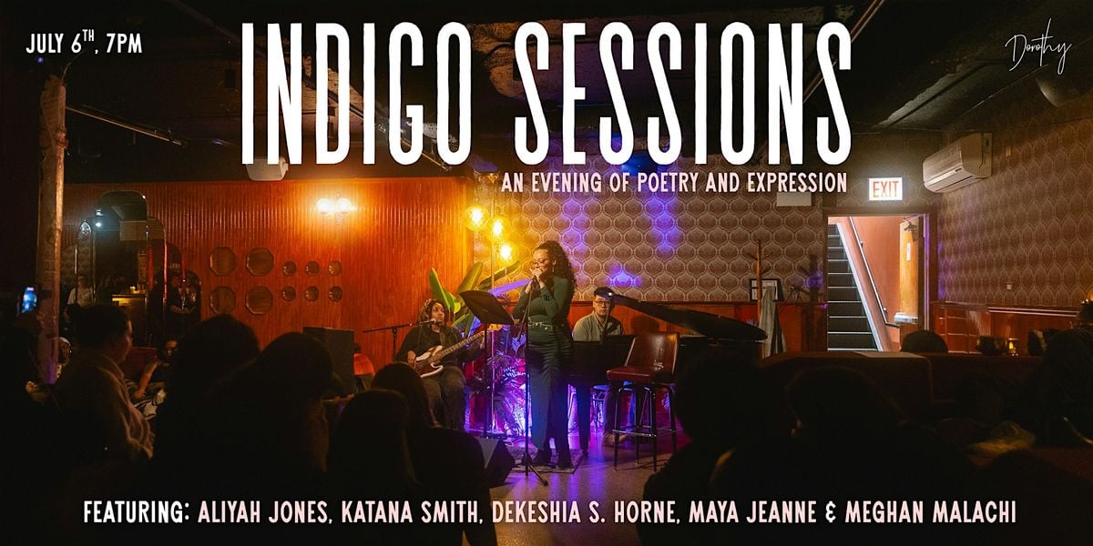 Indigo Sessions: an evening of poetry and expression, 6 July | Event in Chicago | AllEvents