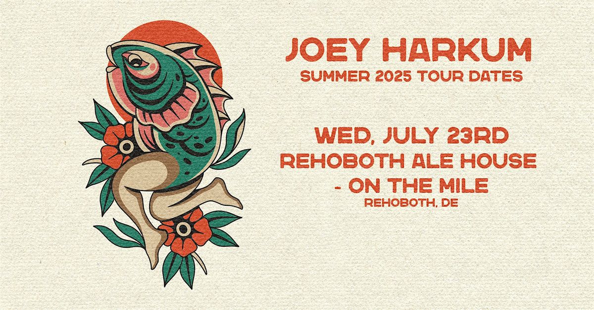 Joey Harkum at Rehoboth Ale House on the Mile!, 23 July | Event in Rehoboth Beach | AllEvents