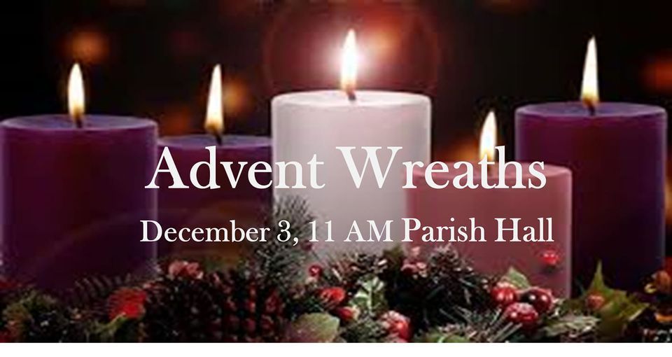 Advent Wreaths, St Bartholomews Religious Education, East Brunswick, December 3 2023 AllEvents.in