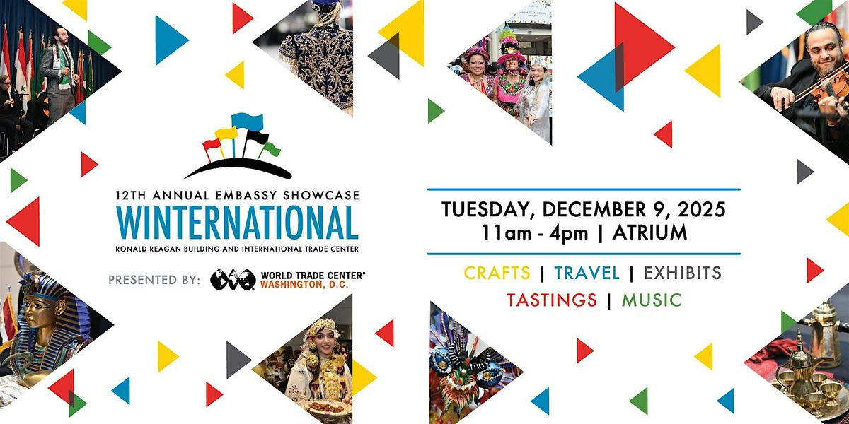 12th Annual Winternational Embassy Showcase | Event in Washington | AllEvents