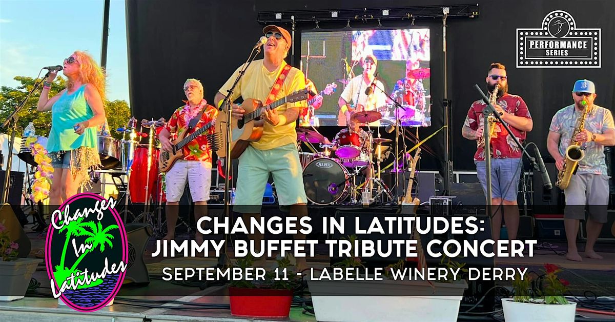 Changes in Latitudes: Jimmy Buffet Tribute Concert at LaBelle Winery Derry, 11 September | Event in Derry