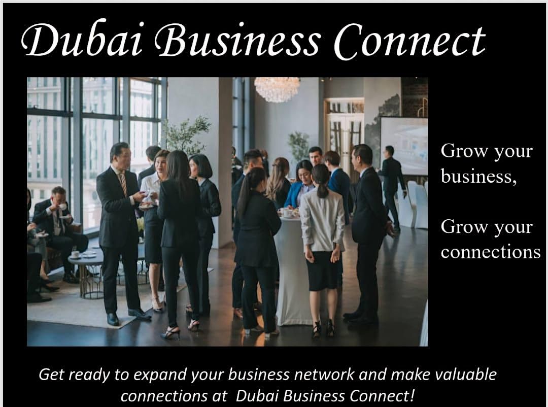Dubai Business Connect - Networking event, 29 August | AllEvents