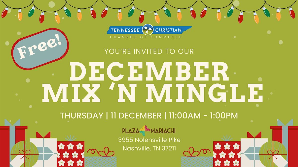 Mix ’n Mingle: Celebrate the Season with the TN Christian Chamber, 11 December | Event in Nashville | AllEvents