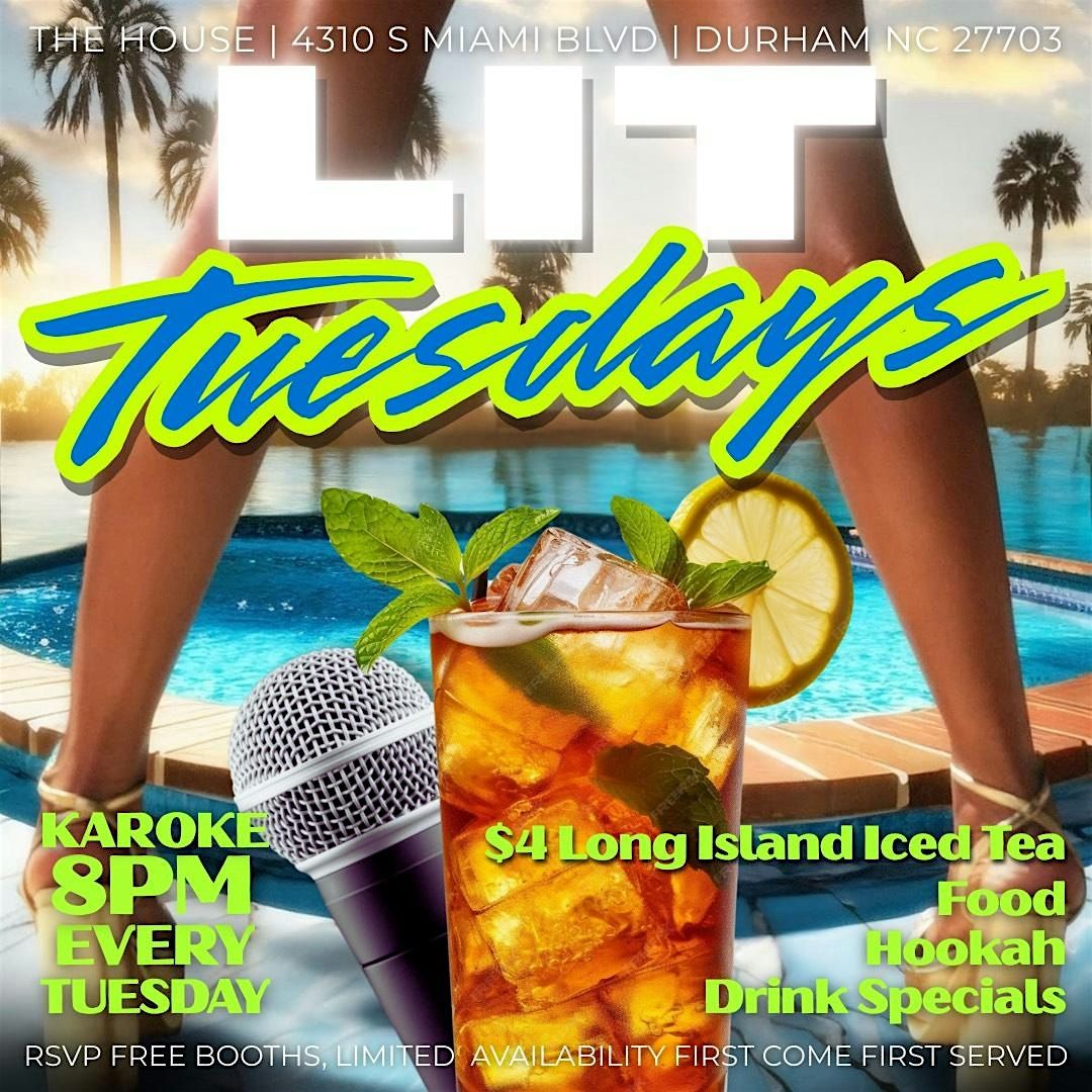 LIT Tuesdays & Karaoke | Event in Durham | AllEvents