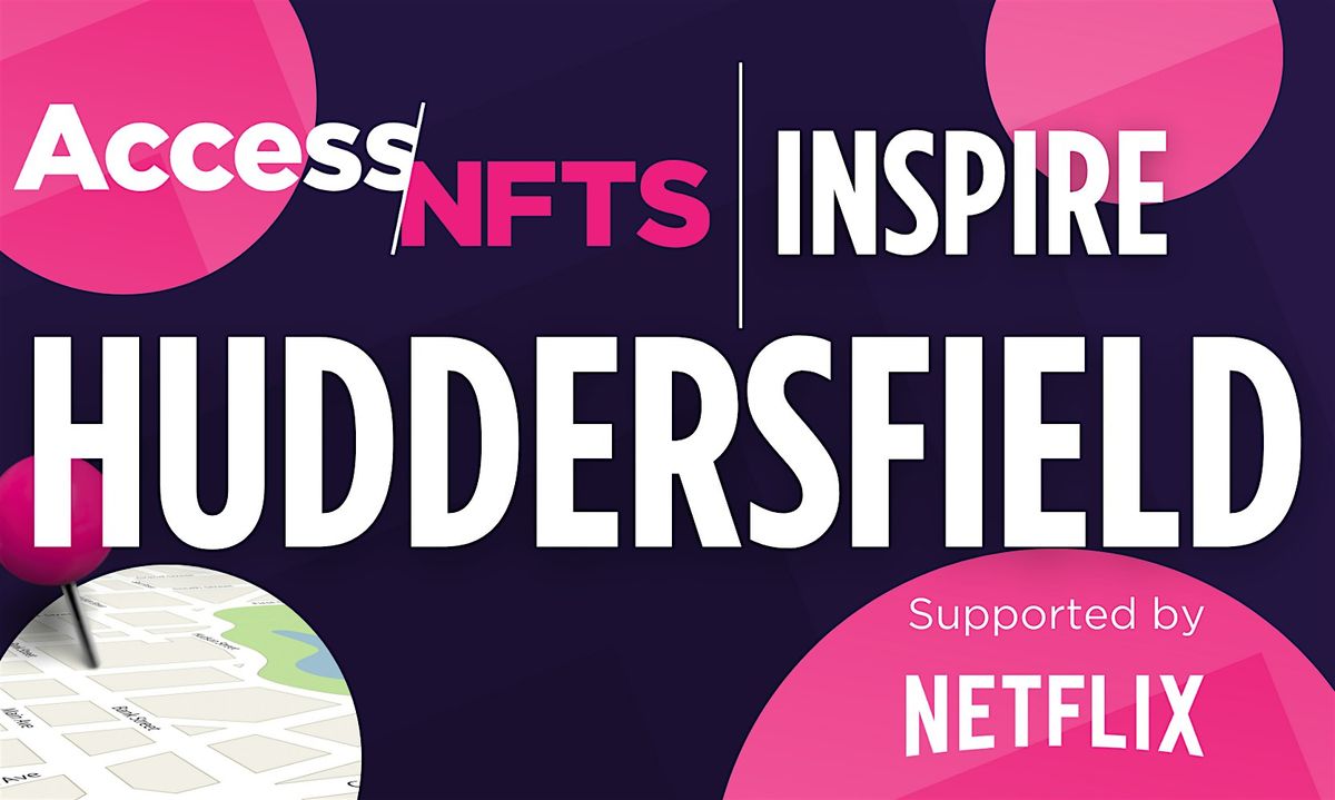 Access NFTS | Inspire | Huddersfield, 20 January | Event in Huddersfield | AllEvents