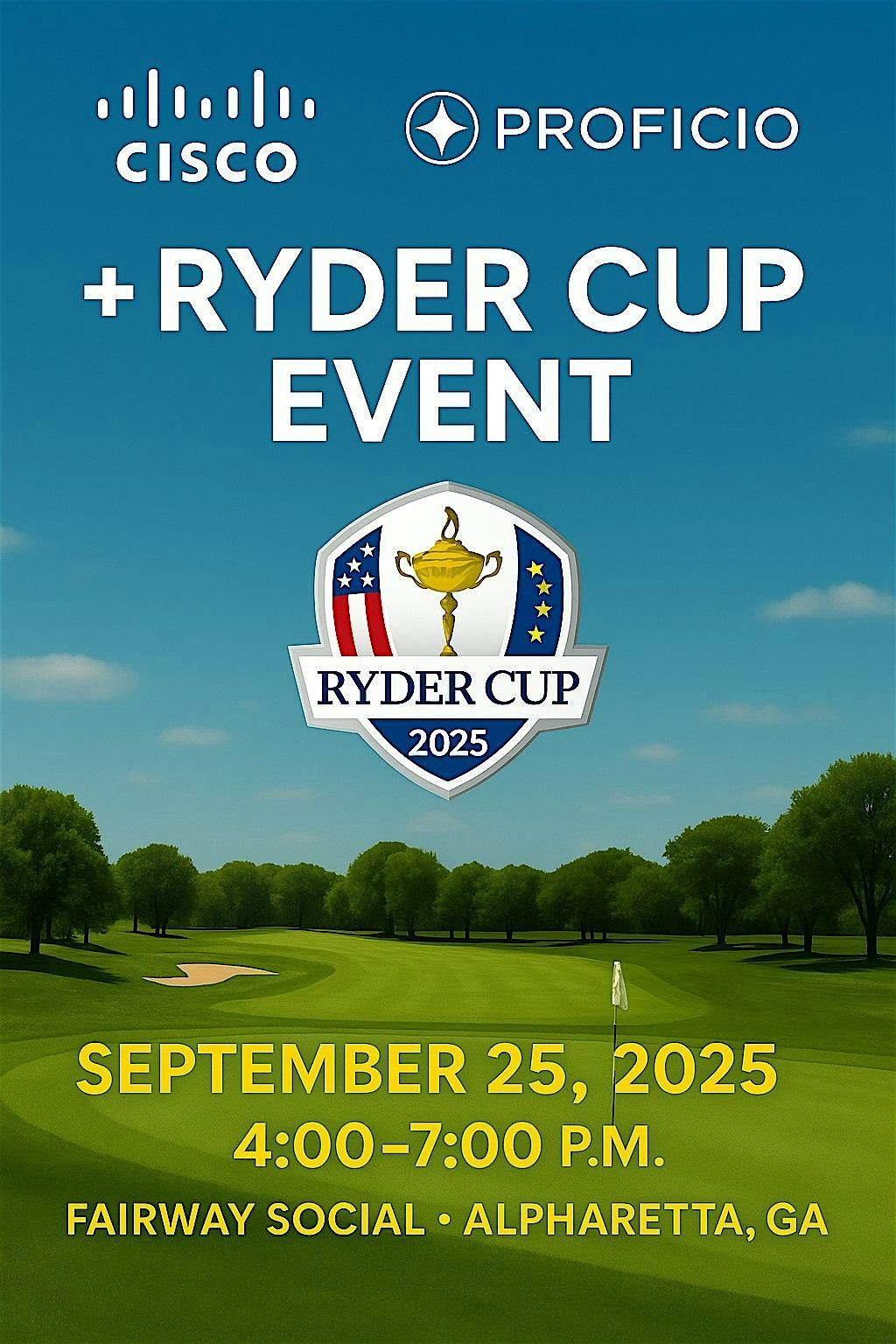 Driving Security Forward: The Cisco + Proficio Ryder Cup Mixer, 25 September | Event in Alpharetta | AllEvents