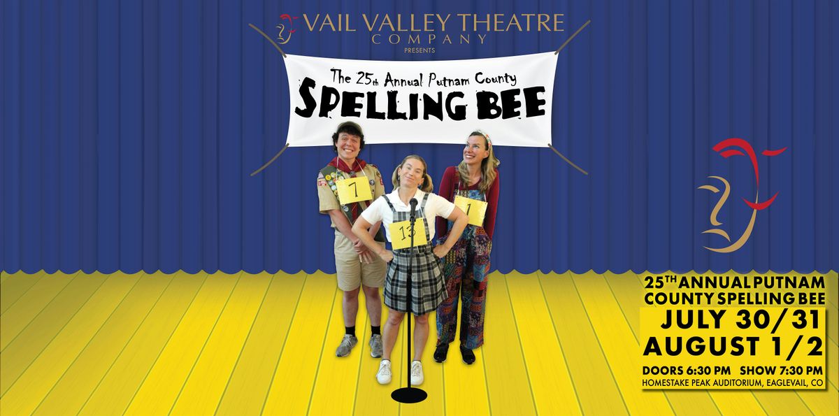 Copy of 25th Annual Putnam County Spelling Bee, 2 August | Event in Avon | AllEvents