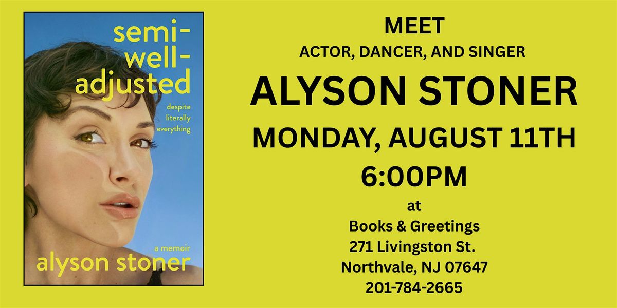 MEET ALYSON STONER MONDAY, AUGUST 11TH 6PM, 11 August | Event in Northvale | AllEvents