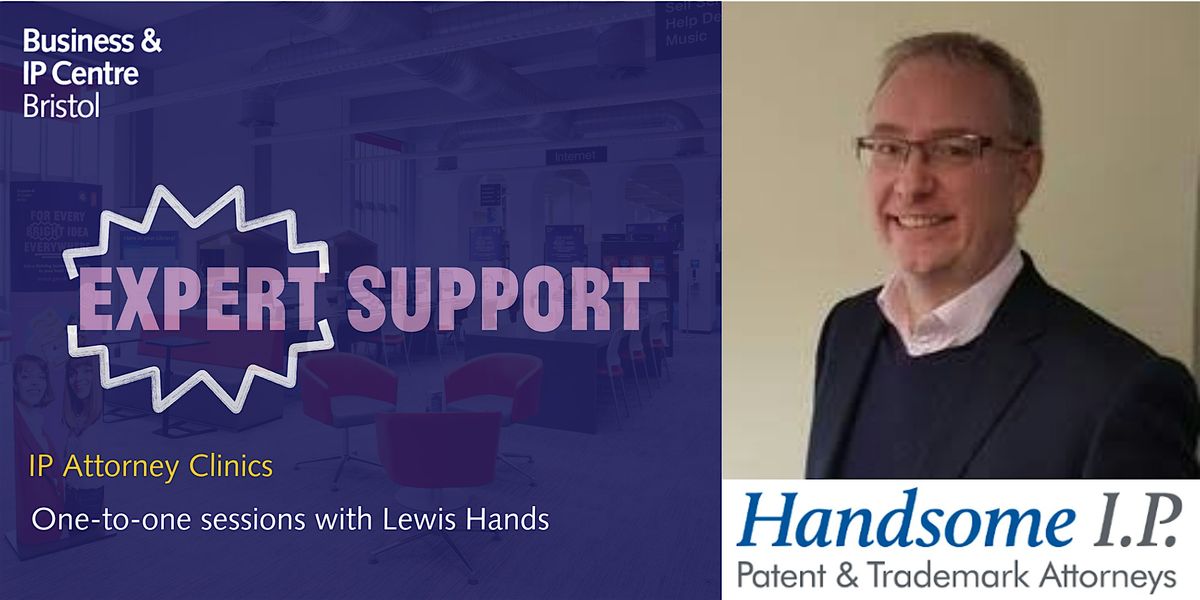 IP Attorney Clinic - Patents, Trade Marks & Design Rights | Event in Bristol | AllEvents