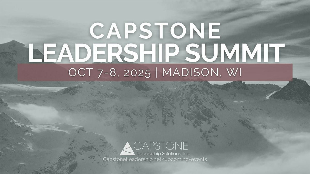 2025 Capstone Leadership Summit (2 days) - International Falls, MN, 14 October | Event in International Falls