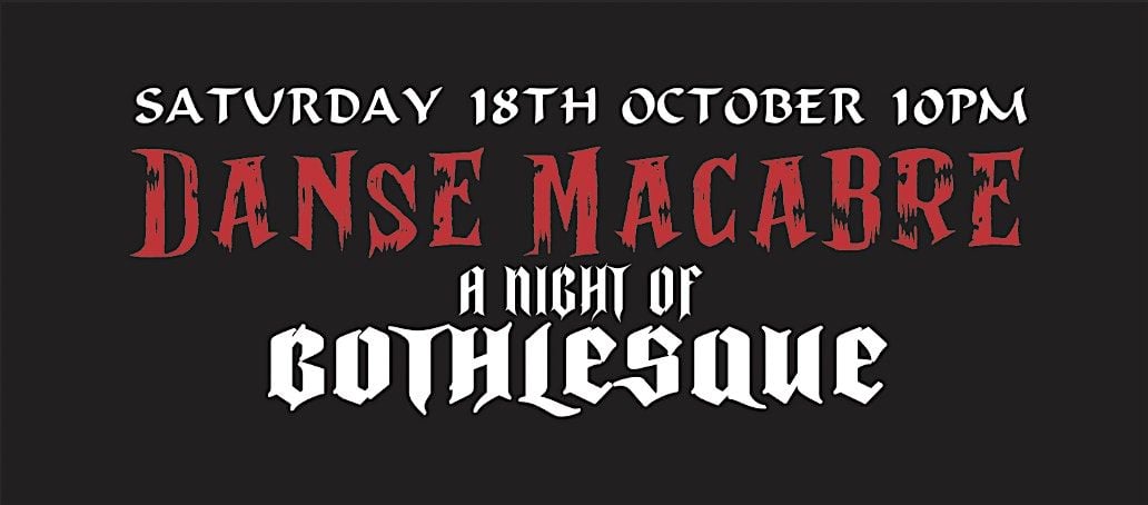 Danse Macabre - A Night of Gothlesque, 18 October | Event in Melbourne | AllEvents