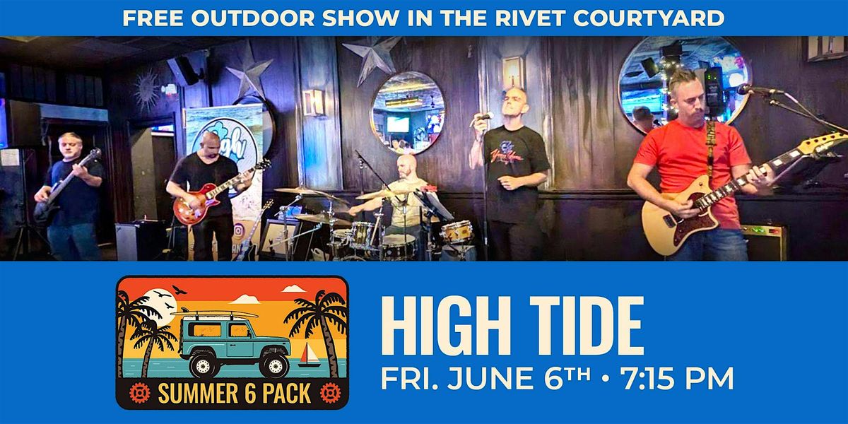 High Tide - LIVE at Rivet! (FREE Outdoor Concert), 6 June | Event in Pottstown | AllEvents