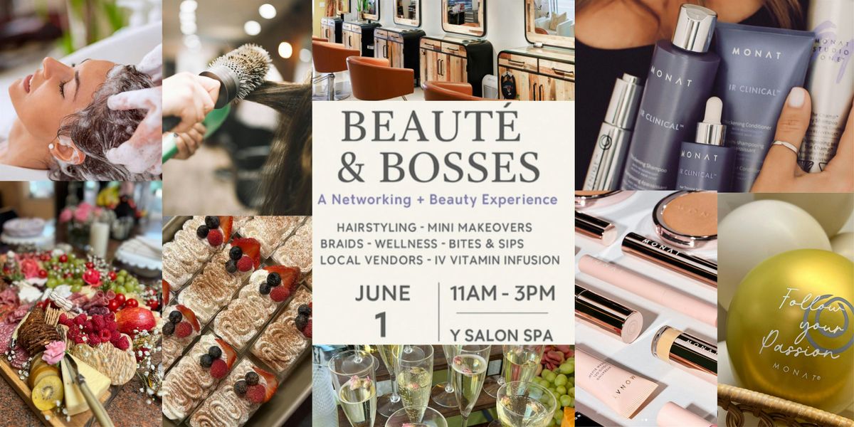 Beauté & Bosses, 1 June | Event in San Mateo | AllEvents