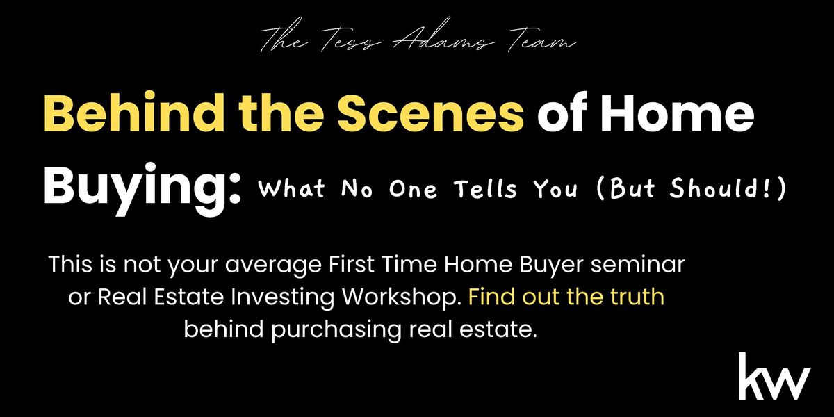Behind the Scenes of Home Buying: What No One Tells You (But Should!) | Online Event | AllEvents
