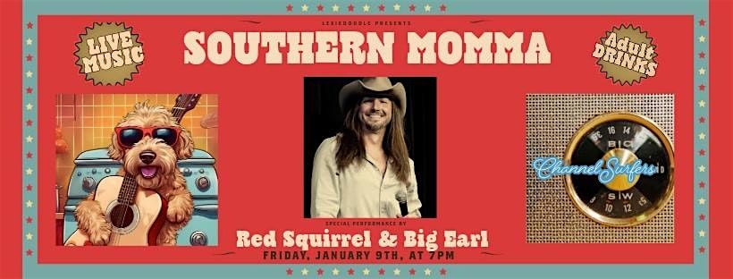 Southern Momma w/ Red Squirrel & Big Earl, 9 January | Event in Gulfport | AllEvents
