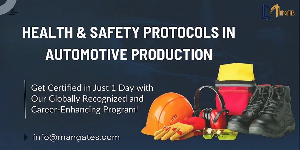 Health & Safety in Auto Production – 1 Day Workshop in Irvine, CA | Event in Irvine | AllEvents