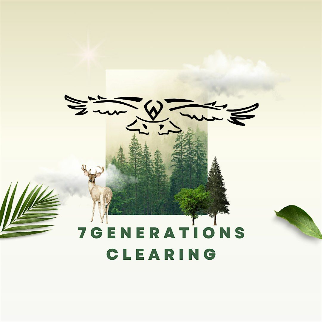 7 Generations Clearing, 30 October | Event in Adrian | AllEvents