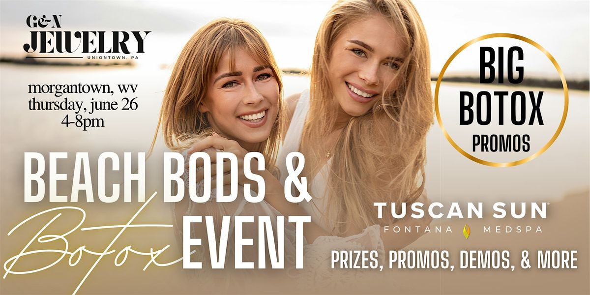 Beach Bods & Botox Event - Morgantown, WV, 26 June | Event in Morgantown | AllEvents