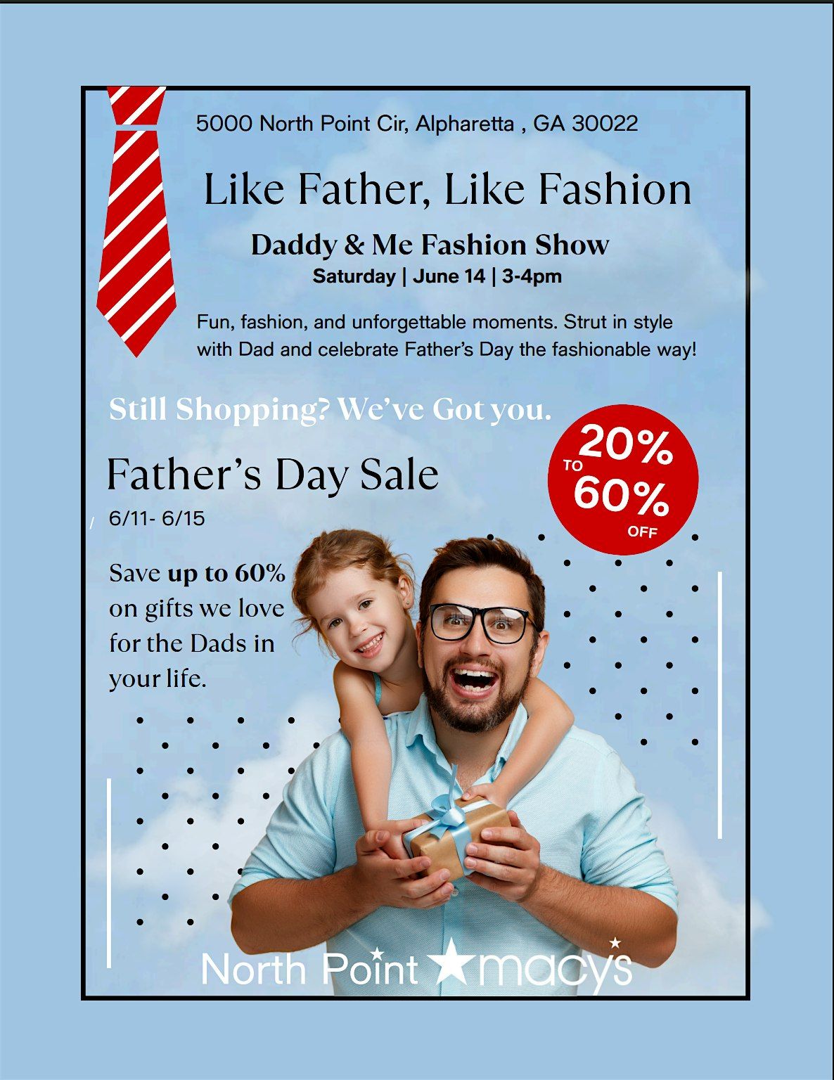 LIKE FATHER LIKE FASHION MACYS FASHION SHOW, 14 June | Event in Alpharetta | AllEvents