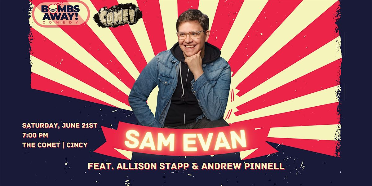 Comedy At The Comet | SAM EVANS, 21 June | Event in Cincinnati | AllEvents
