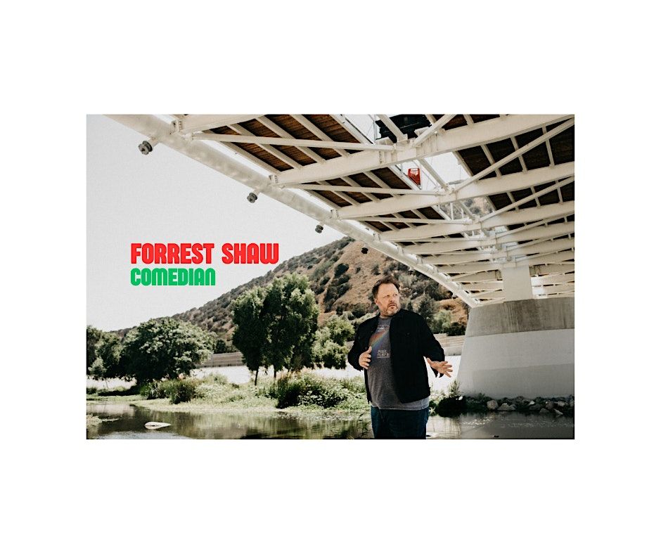 COMEDY NIGHT - FORREST SHAW - @ MAC'S DAQS, 17 October | Event in La Grange | AllEvents