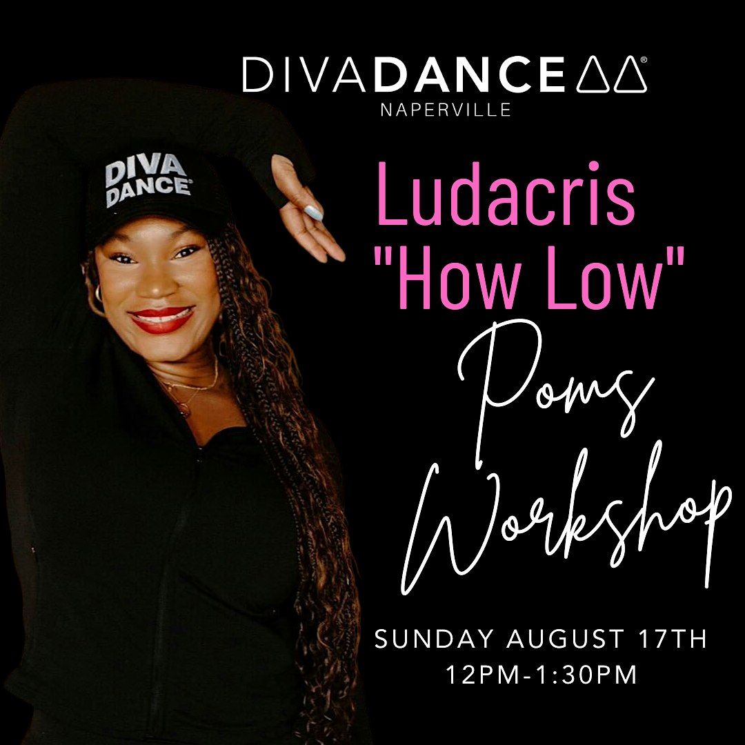 DivaDance Naperville - Ludacris "How Low" Poms Workshop, 17 August | Event in Naperville | AllEvents