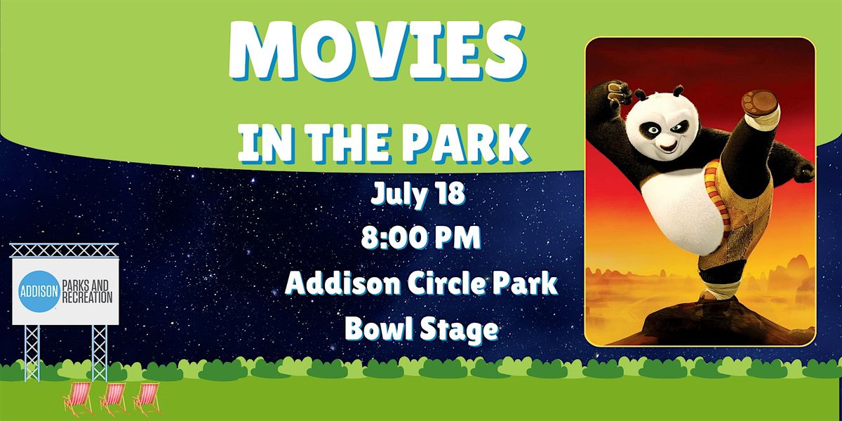 Addison Movie in the Park ft. Kung Fu Panda, 18 July | Event in Addison | AllEvents