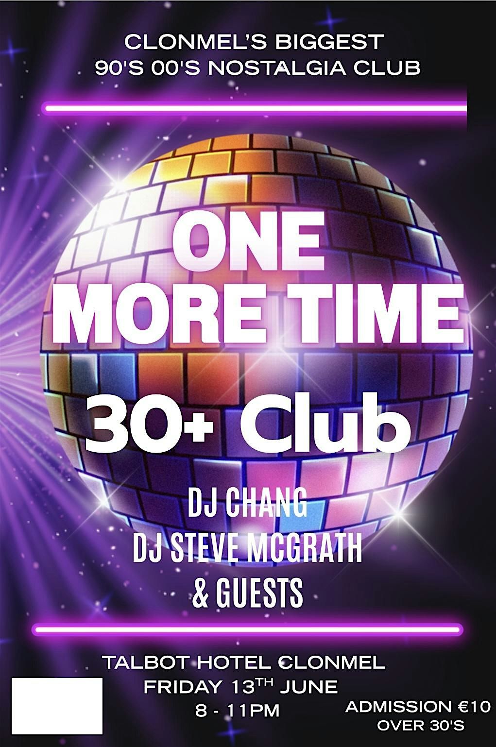One More Time  30+ Club, 13 June | Event in Clonmel | AllEvents