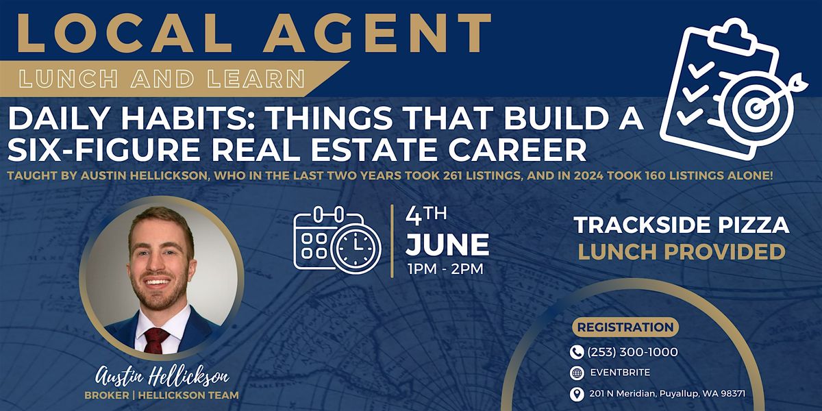 Daily Habits: Things That Build a Six-Figure Real Estate Career, 4 June | Event in Puyallup | AllEvents