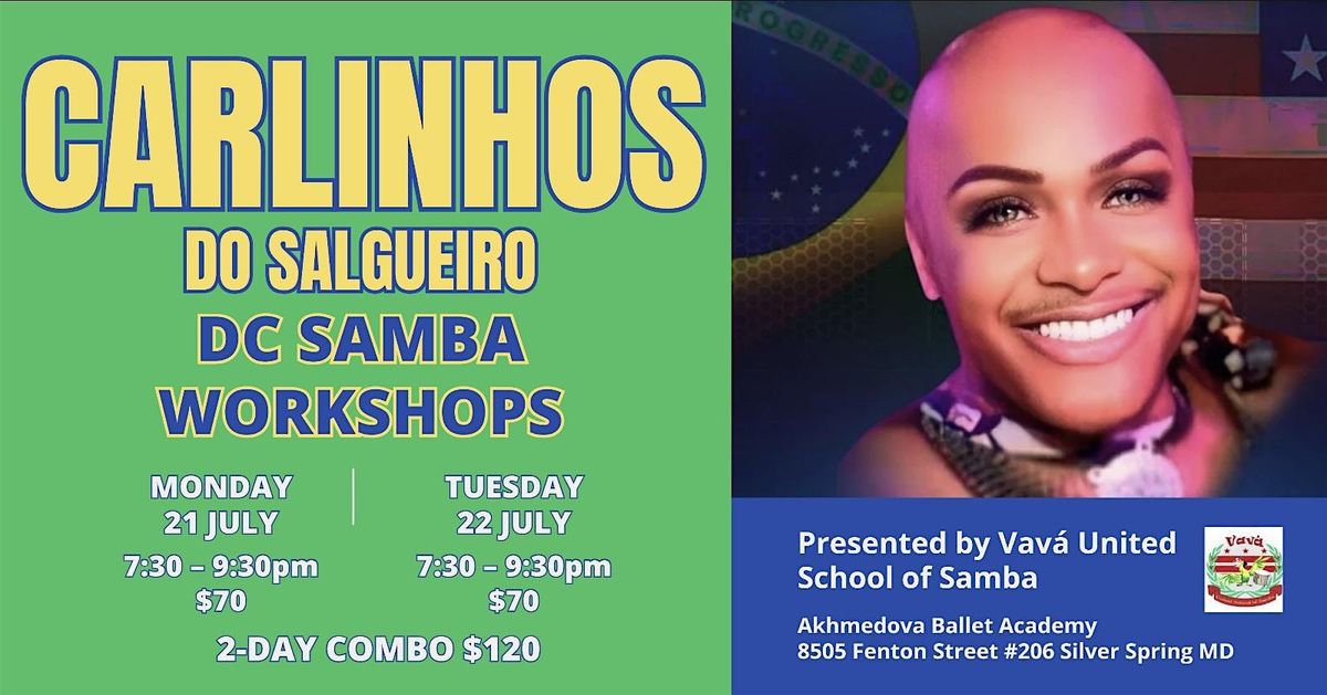 Carlinhos do Salgueiro Dance Workshops in Washington, DC! | Event in Silver Spring | AllEvents