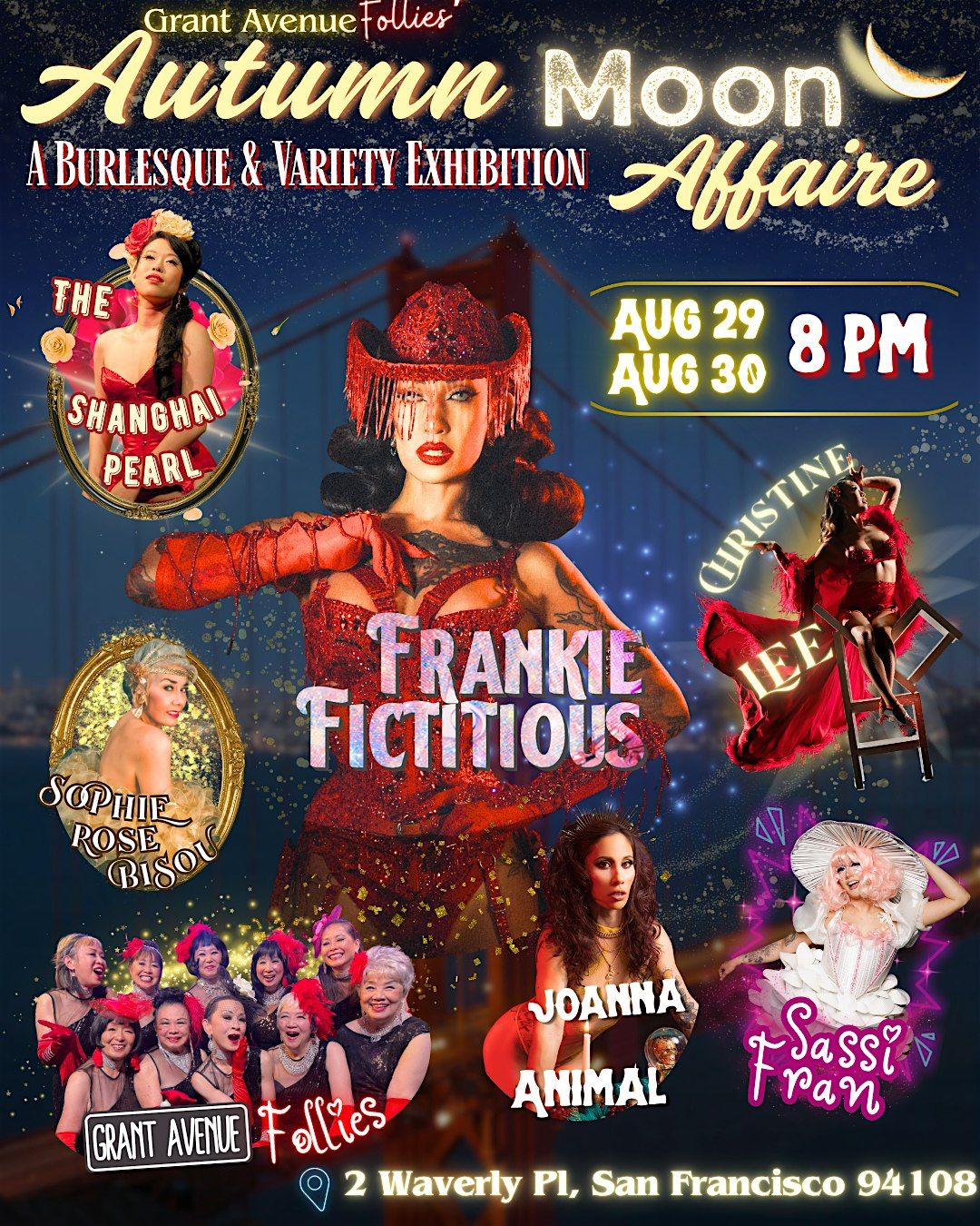 Grant Avenue Follies' Autumn Moon Affaire: Burlesque &amp; Variety Exhibition