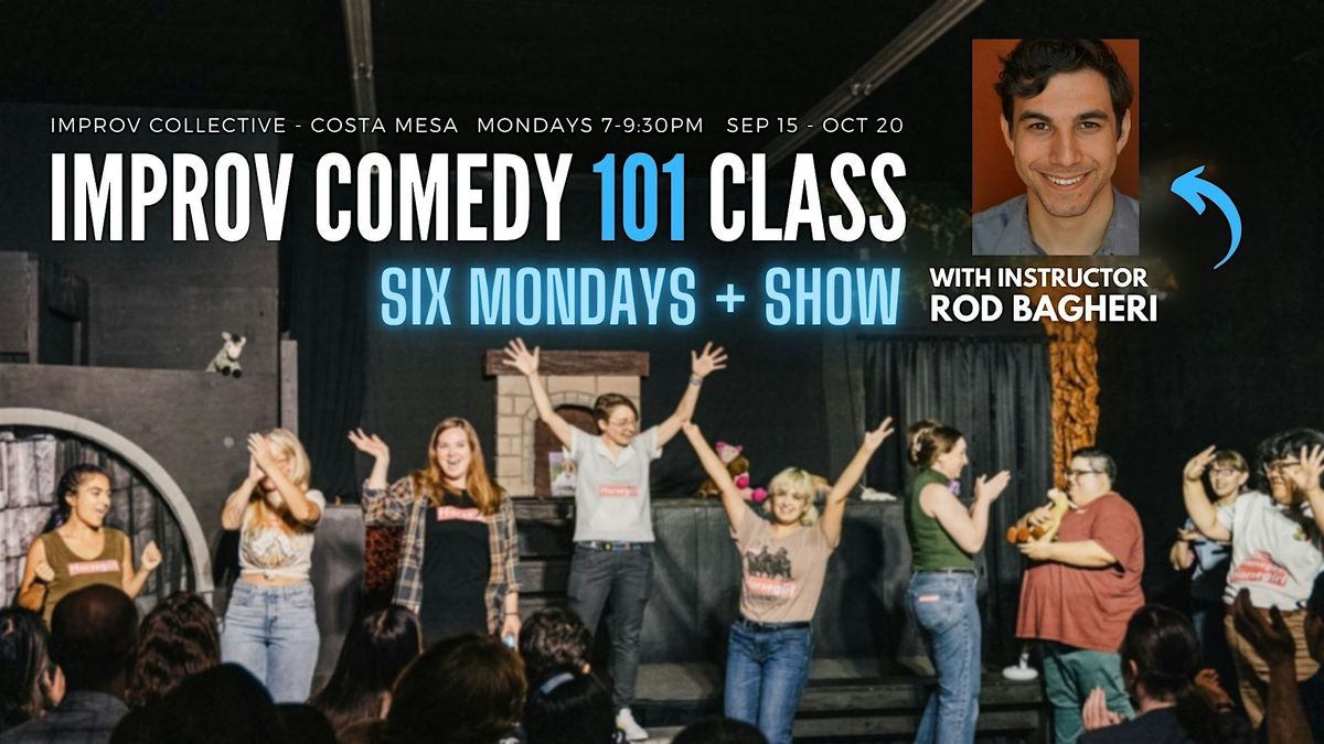 Improv 101 Monday Class , 15 September | Event in Costa Mesa | AllEvents