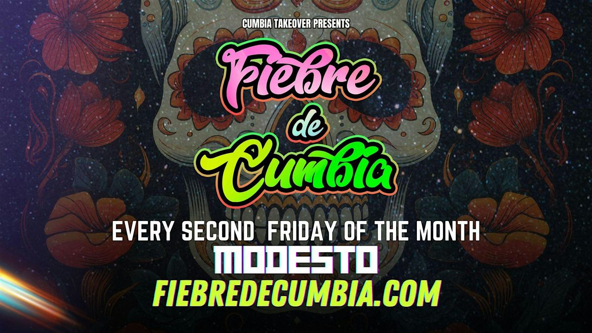 FIEBRE DE CUMBIA - MODESTO JUNIO 13, 13 June | Event in Modesto | AllEvents