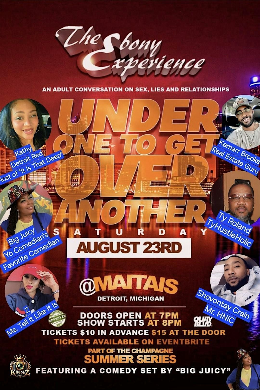 The Ebony Experience: UNDER ONE TO GET OVER ANOTHER..., 23 August | Event in Detroit | AllEvents