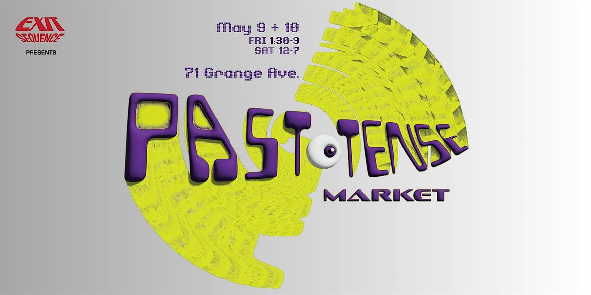 Past Tense Market | Event in Toronto | AllEvents