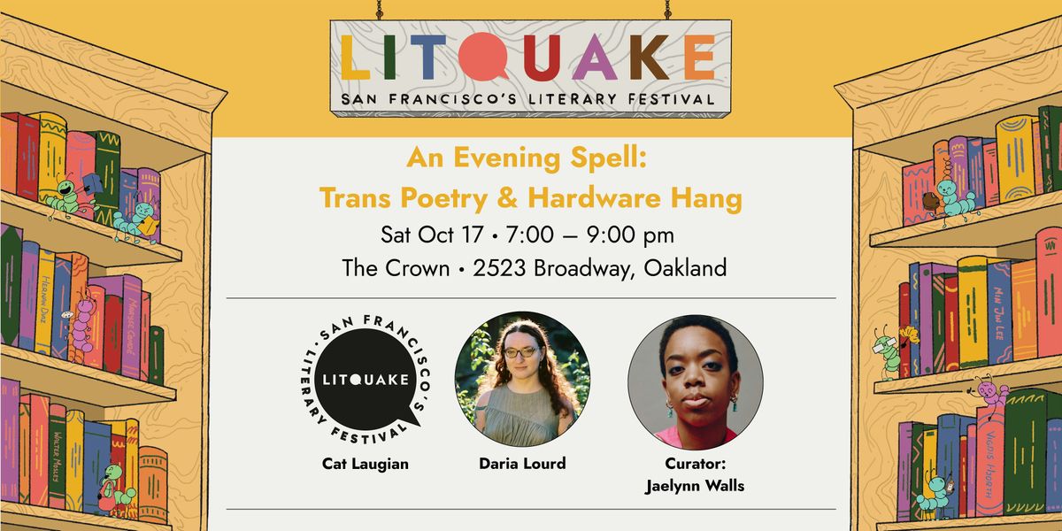 An Evening Spell: Trans Poetry & Hardware Hang, The Crown: Royal Coffee ...