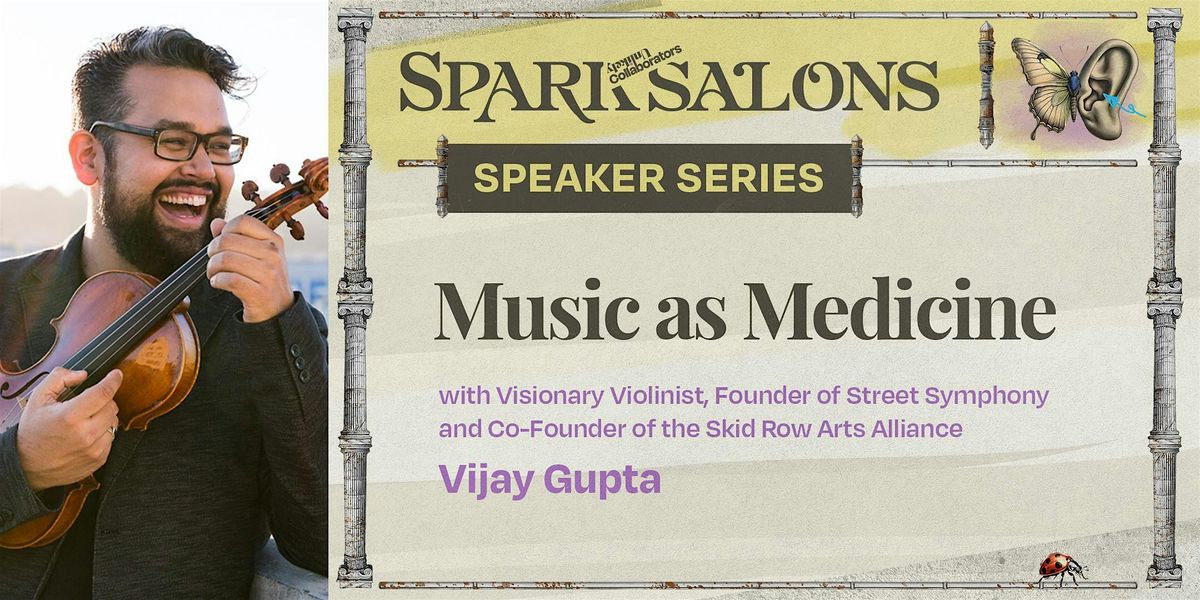 Unlikely Collaborators Spark Salon with Vijay Gupta, 13 September | Event in Santa Monica | AllEvents