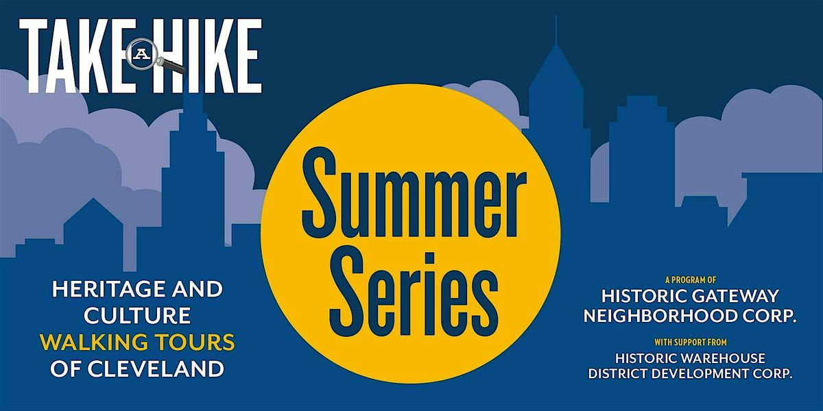 Take a Hike Summer Series: Look Up!  Architecture Tour, 3 August | Event in Cleveland | AllEvents