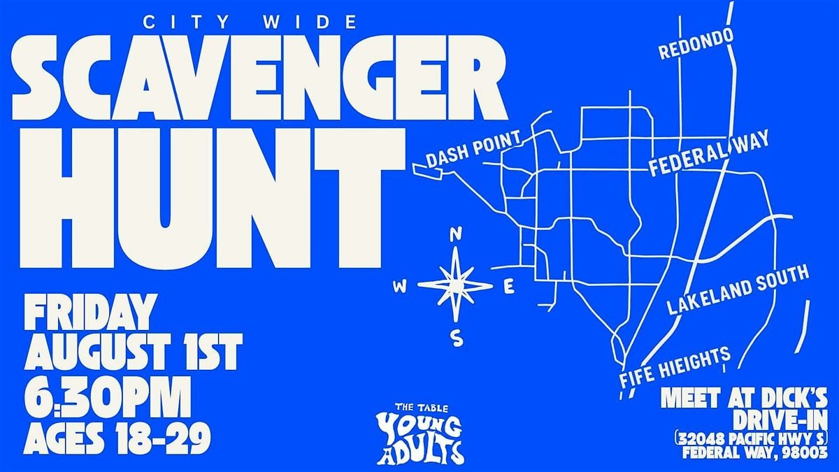 Young Adults City Wide Scavenger Hunt, 1 August | Event in Federal Way | AllEvents