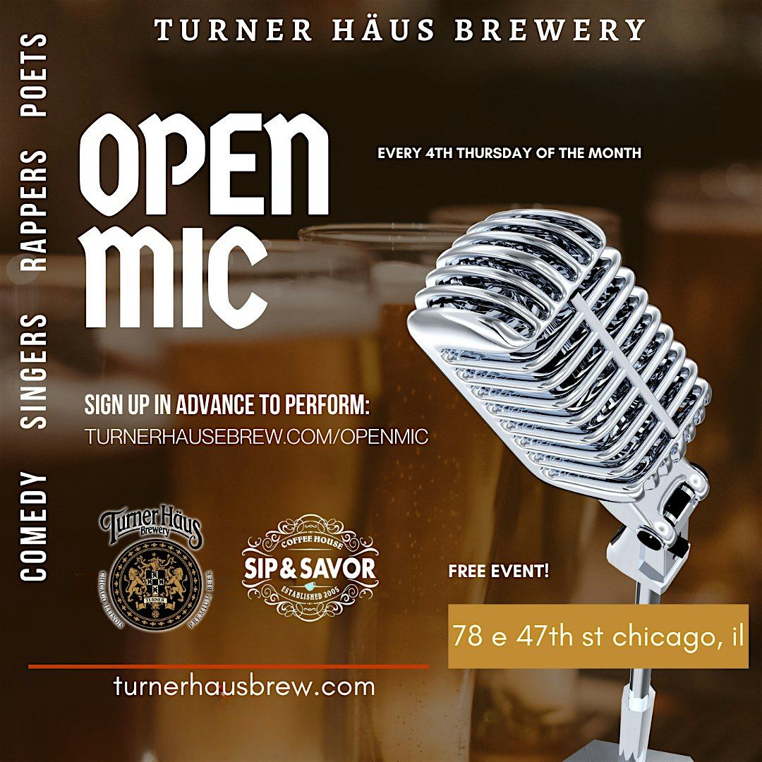 MONTHLY OPEN MIC (ALL ARTS) @ Turner Haus Brewery (AUGUST), 28 August | Event in Chicago | AllEvents