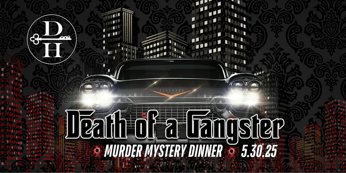 M**der Mystery Dinner - Death of a Gangster, 30 May | Event in Manakin-Sabot | AllEvents