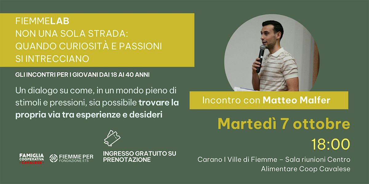 Non una sola strada: quando curiosità e passioni si intrecciano, 7 October | Event in Carano | AllEvents