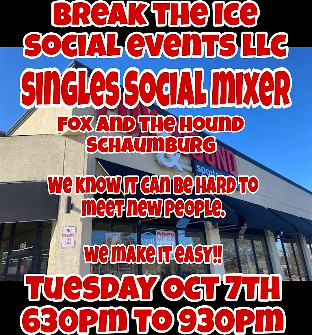 Singles Social Mixer Schaumburg Fox & Hound, 7 October | Event in Schaumburg | AllEvents