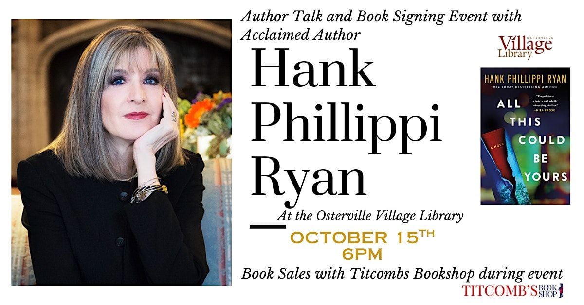 Author Talk with Hank Phillippi Ryan: All This Could Be Yours, 15 October | Event in Barnstable | AllEvents