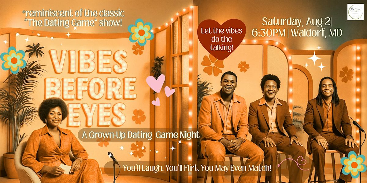 Vibes Before Eyes: A Grown-Up Dating Game Night, 2 August | Event in Waldorf | AllEvents