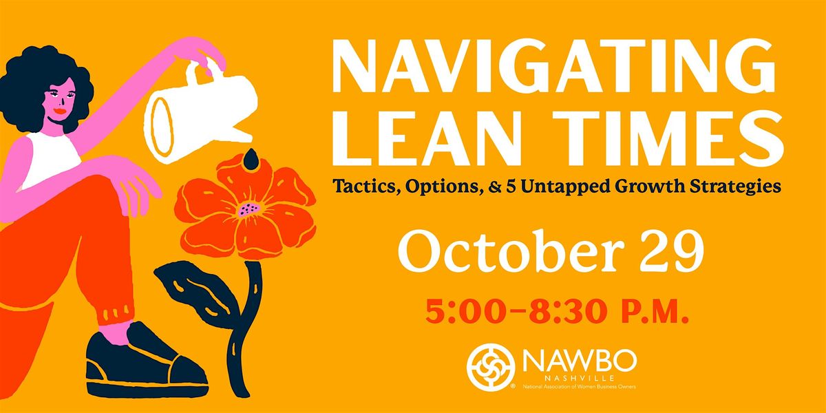 Navigating Lean Times: Tactics, Options, and 5 Untapped Growth Strategies, 29 October | Event in Brentwood